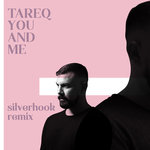 You & Me (Silverhook Remixes)