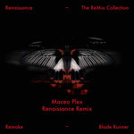 Blade Runner (Maceo Plex Renaissance Remix)