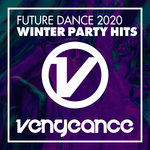 Future Dance 2020 - Winter Party Hits