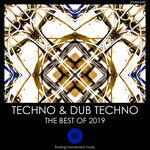 The Best Of 2019, Techno & Dub Techno