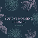 Sunday Morning Lounge Vol 1