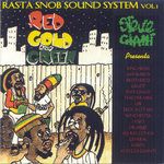 Red Gold And Green (Rasta Snob Sound System Vol 1)