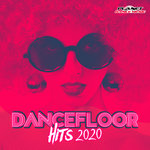 Dancefloor Hits 2020