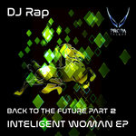 Back To The Future: Intelligent Woman Part 2 (The Remixes)