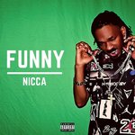 Funny Nicca (Explicit)