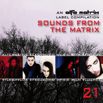 Sounds From The Matrix 021 (Explicit)