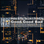 Good Good Bad (Remixes)