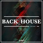 Back 2 House Vol 5