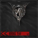 Bring 'Em (Remixes)