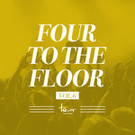 Four To The Floor Vol 6