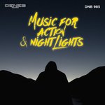 Music For Action & Night Lights