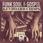 Funk, Soul & Gospel Keyboard Chops (Sample Pack WAV)