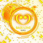 Bass Love Vol 6