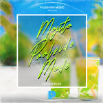 Plussoda Music Presents: Mojito Poolside Mode 'Edition 20/20'