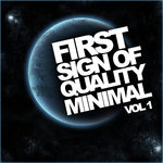 First Sign Of Quality Minimal Vol 1