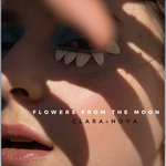Flowers From The Moon