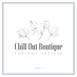 Chill Out Boutique Vol 3