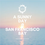 A Sunny Day @ San Francisco Bay Vol 2