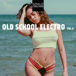 Old School Electro Vol 9