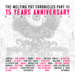 The Melting Pot Chronicles Pt III (Explicit)