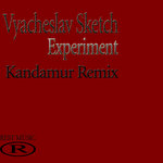 Experiment (Kandamur Remix)