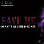 Save Me (Donny OBryan Redemption Mix)
