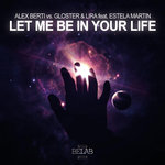 Let Me Be In Your Life (Remixes)