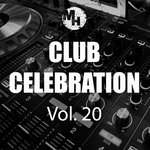 Club Celebration Vol 20