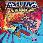 Dayglow Funk (Explicit)