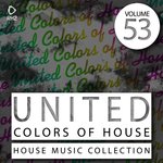 United Colors Of House Vol 53