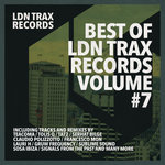 Best Of LDN Trax Vol 7