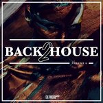 Back 2 House Vol 6