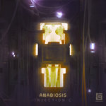 Anabiosis/Injection C