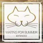 Waiting For Summer 2020 (Extended)