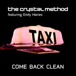 Come Back Clean (Kaskade Remixes)