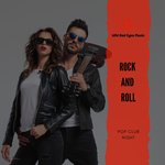 Rock & Roll - Pop Club Night