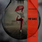 Pop Dance - Music For Mood Upliftment