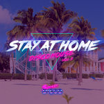 Stay At Home/Disco House Vol 3