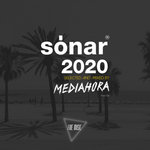 Mediahora Presents: Sonar 2020 DJ Mix
