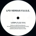 LOOP (LFO VS. F.U.S.E.) (FUSE MIX)