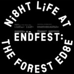 Nightlife At The Forest Edge