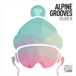 Alpine Grooves Vol 7 (Kristallhutte)