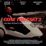 Gone Too Fast 2