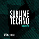 Sublime Techno Vol 11