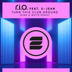 Turn This Club Around (King & White Remix)