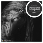 Undiscovered Underground Vol 11
