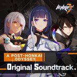 Honkai Impact 3rd - A Post-Honkai Odyssey (feat MarBlue/Gary Sun) (Original Soundtrack)