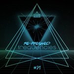 Re-Freshed Frequencies Vol 31