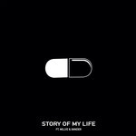 Story Of My Life (Explicit)