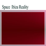 Space  Ibiza Reality